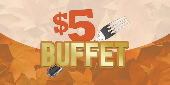 $5 Buffet