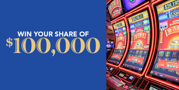 Win Your Share of $100,000