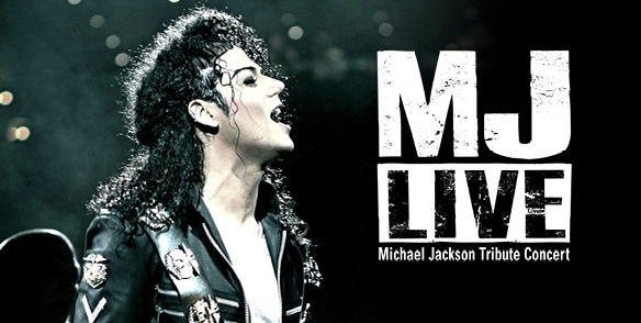 MJ Live- Michael Jackson Tribute Concert