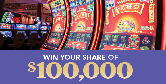 Win Your Share of $100,000