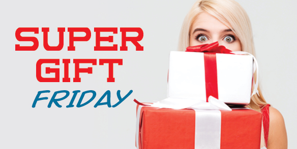 Super gift Friday