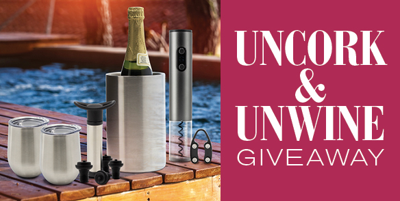 Uncork & Unwine Giveaway