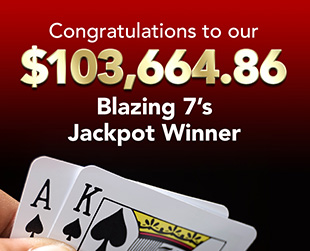 $103,664.86 Blazing 7's Jackpot Winner