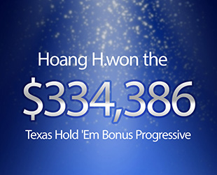 $334,386 texas hold'em bonus winner