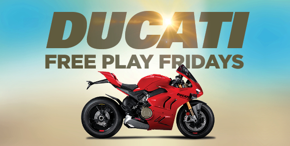 Ducati Free Play Fridays