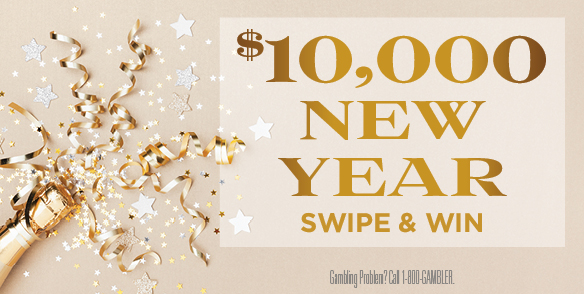 $10,000 NEW YEAR SWIPE & WIN