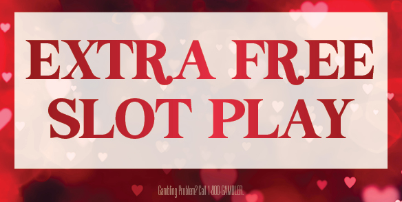 EXTRA FREE SLOT PLAY