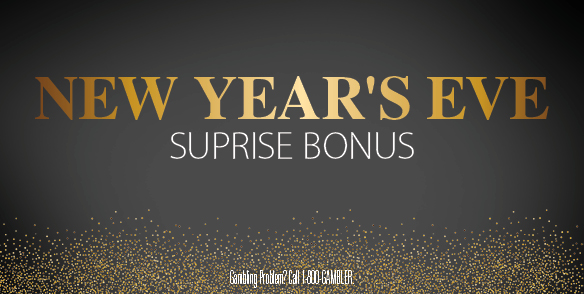 NYE SURPRISE BONUS