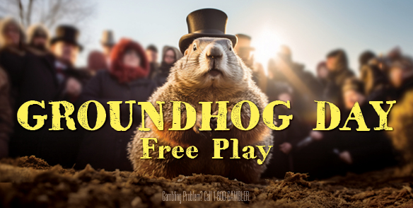 Groundhog Day Free Play