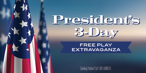 President's Day 3-Day Free Play Extravaganza