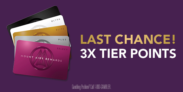 LAST CHANCE! 3X TIER POINTS