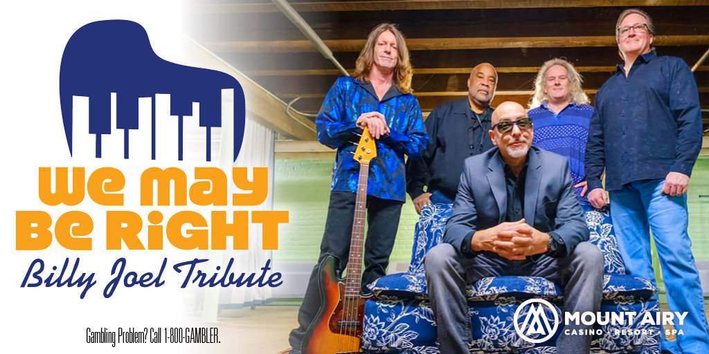 We May Be Right - A Billy Joel Tribute