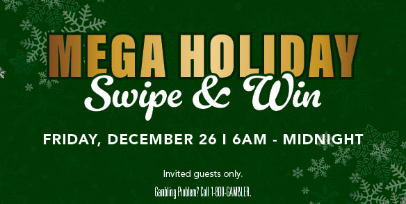 MEGA Holiday Swipe & Win