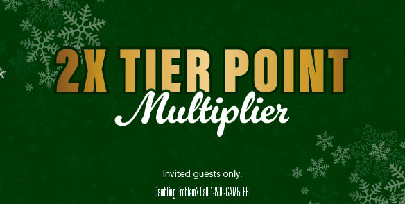 2X TIER POINT MULTIPLIER