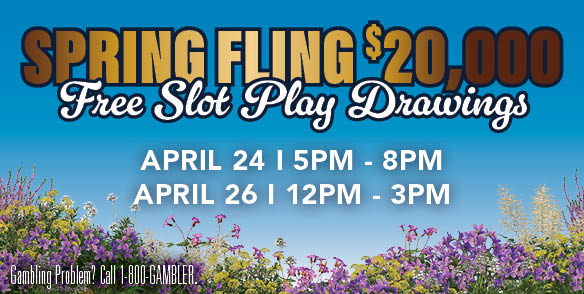 Spring Fling $20,000 Free Slot Play Drawings