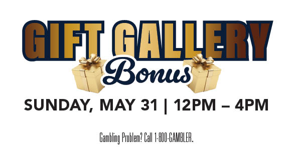 GIFT GALLERY BONUS