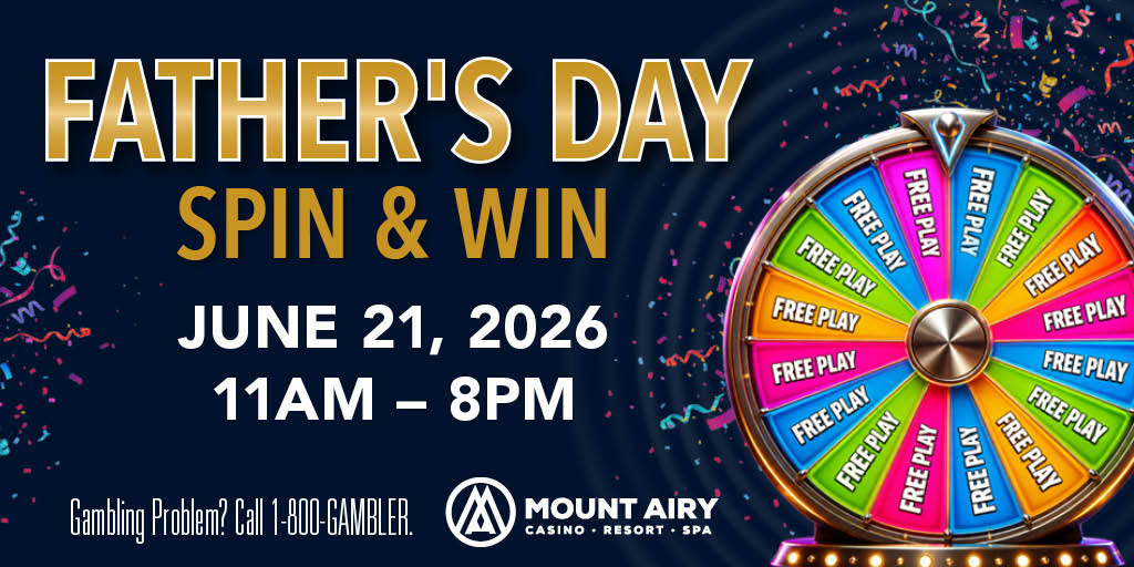 Father's Day Spin & Win