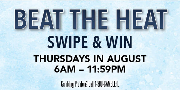 BEAT THE HEAT SWIPE & WIN