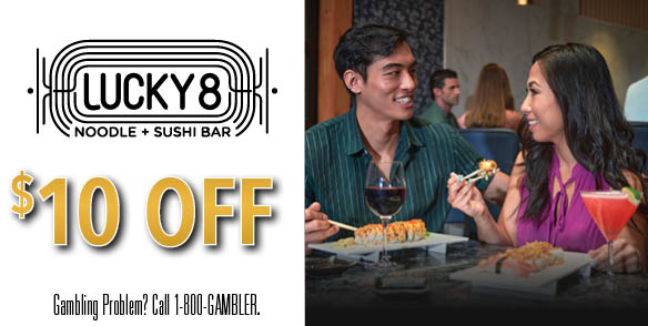 $10 0ff Lucky 8