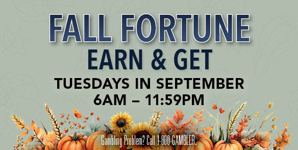 Fall Fortune Earn & Get